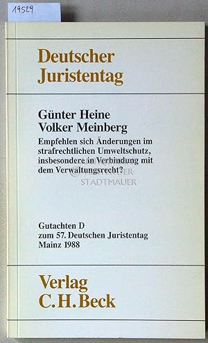 Immagine del venditore per Empfehlen sich nderungen im strafrechtlichen Umweltschutz, insbesondere in Verbindung mit dem Verwaltungsrecht? [= Gutachten D zum 57. Dt. Juristentag] Deutscher Juristentag e.V. venduto da Antiquariat hinter der Stadtmauer