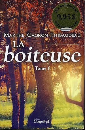 Bild des Verkufers fr La boiteuse Tome I zum Verkauf von Librairie Le Nord