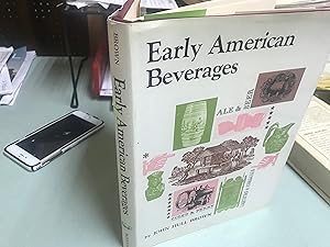 Seller image for Early American Beverages for sale by vernon alabama bookstore