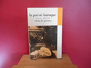 Seller image for LA POESIE BAROQUE TOME 2 1600-1660 for sale by La Bouquinerie  Dd