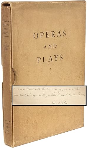 Operas and Plays.