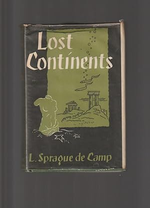 Seller image for Lost Continents; The Atlantis Theme in History, Science, and Literature for sale by Sherwood Frazier Books