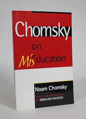 Imagen del vendedor de Chomsky on MisEducation a la venta por Minotavros Books,    ABAC    ILAB