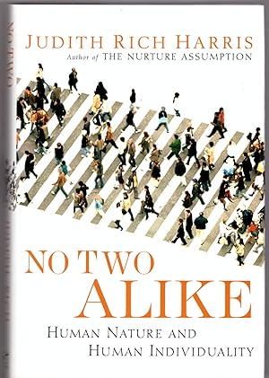 Image du vendeur pour No Two Alike: Human Nature and Human Individuality mis en vente par Craig Olson Books, ABAA/ILAB