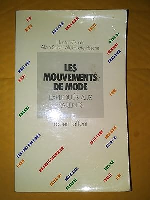 Image du vendeur pour Les mouvements de mode expliqus aux parents mis en vente par Claudine Bouvier