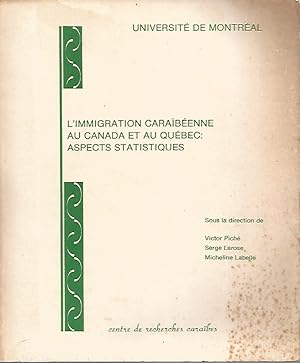 Seller image for L'Immigration Caraibeenne au Canada et au Quebec: aspects statistiques for sale by Black Rock Books