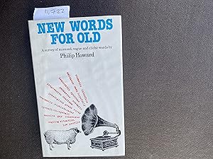 Imagen del vendedor de New Words for Old: Survey of Misused, Vogue and Cliche Words a la venta por Book Souk