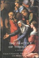 Seller image for The practice of theology. A reader for sale by Erik Oskarsson Antikvariat