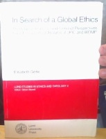 Seller image for In Search of a Global Ethics for sale by Erik Oskarsson Antikvariat