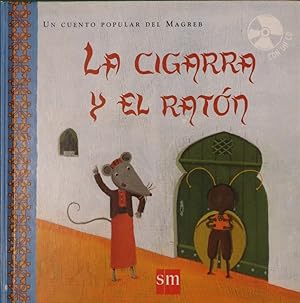 Bild des Verkufers fr La cigarra y el ratn zum Verkauf von Librera Alonso Quijano