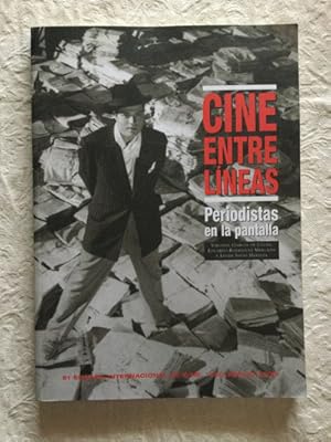 Seller image for Cine entre lneas. Periodistas en la pantalla for sale by Libros Ambig