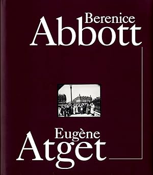 Immagine del venditore per Berenice Abbott & Eugne Atget venduto da Vincent Borrelli, Bookseller
