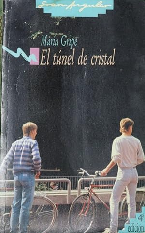Seller image for El tnel de cristal for sale by Librera Alonso Quijano