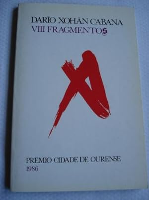 Seller image for VIII Fragmentos. Premio de Poesa Cidade de Ourense 1986 for sale by GALLAECIA LIBROS