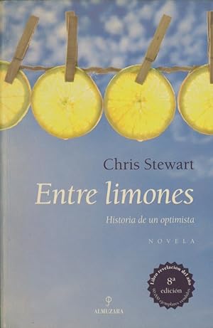 Imagen del vendedor de Entre limones : historia de un optimista a la venta por Librera Alonso Quijano