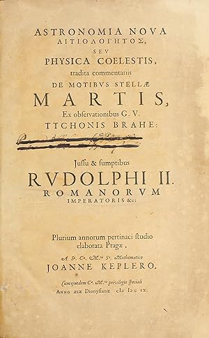 Astronomia nova [Greek], seu physica coelestis, tradita commentariis de motibus stellae Martis, e...