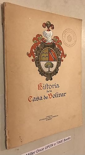 Image du vendeur pour Historia De La Casa De Bolvar Y Anotaciones Sobre Su Reedificacin mis en vente par Once Upon A Time