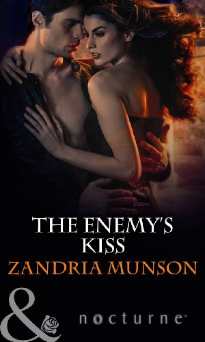 Seller image for The Enemy's Kiss (Mills & Boon Nocturne) for sale by WeBuyBooks