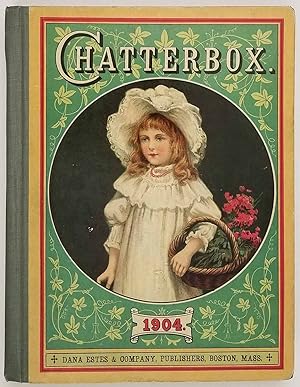 Seller image for Chatterbox. 1904. for sale by old imprints ABAA/ILAB