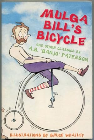 Seller image for Mulga Bill's bicycle and other classics. for sale by Lost and Found Books