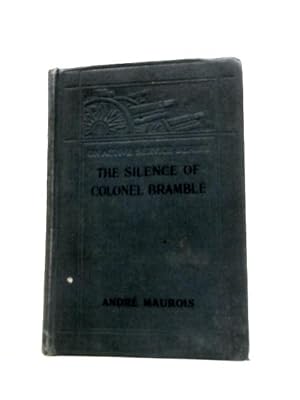 Imagen del vendedor de The Silence of Colonel Bramble a la venta por World of Rare Books