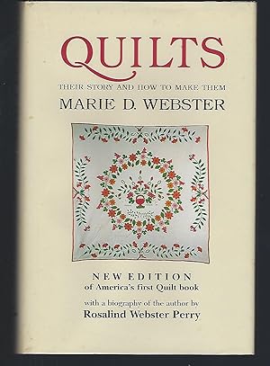 Quilts: Their Story and How to Make Them