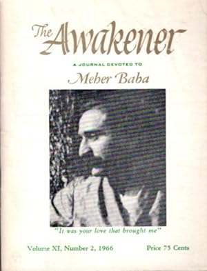 Seller image for THE AWAKENER: VOLUME XI, NO. 2: A Journal Devoted to Meher Baba for sale by By The Way Books