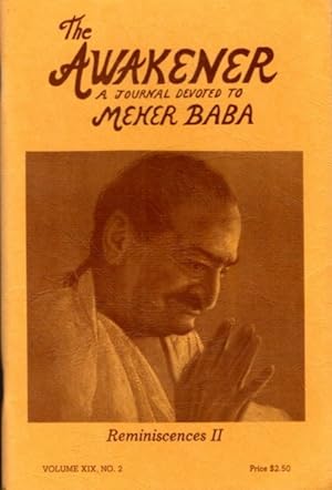 Seller image for THE AWAKENER: VOLUME XIX, NO. 2: A Journal Devoted to Meher Baba for sale by By The Way Books