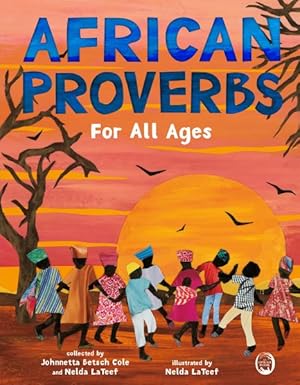 Seller image for African Proverbs for All Ages for sale by GreatBookPrices