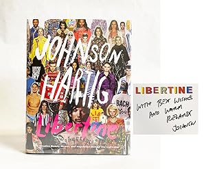 Seller image for Johnson Hartig: Libertine: The Creative Beauty, Humor, and Inspiration Behind the Cult Label for sale by Exquisite Corpse Booksellers