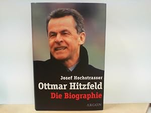 Ottmar Hitzfeld - Die Biographie