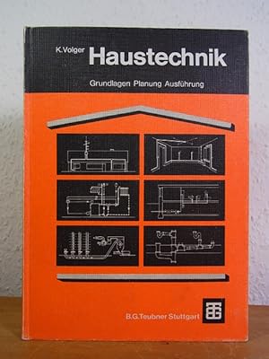 Bild des Verkufers fr Haustechnik. Grundlagen, Planung, Ausfhrung zum Verkauf von Antiquariat Weber