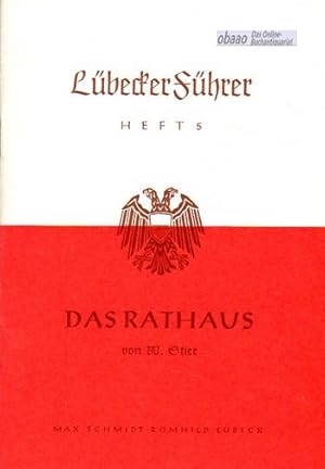 Seller image for Lbecker Fhrer Heft 5 - Das Rathaus for sale by obaao - Online-Buchantiquariat Ohlemann