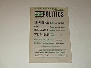 Seller image for 1974 New Politics: A Journal of Socialist Thoughts: Energy Crisis, The Crude Facts - Justice, Security, Jewry and the Left - Women Trade Unionists Organize - Chile: Terror for Capital's Sake for sale by rareviewbooks