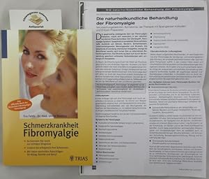 Schmerzkrankheit Fibromyalgie : so kommen Sie rasch zur richtigen Diagnose ; lindern Sie erfolgre...