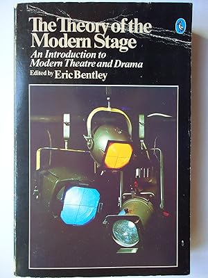 Seller image for THE THEORY OF THE MODERN STAGE. An Introduction to Modern Theatre and Drama for sale by GfB, the Colchester Bookshop