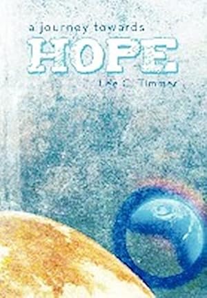 Seller image for A Journey Towards Hope for sale by AHA-BUCH GmbH