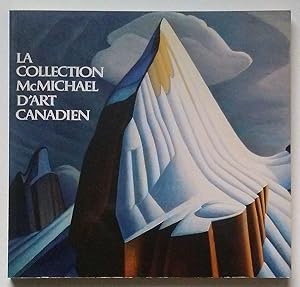 Seller image for La Collection McMichael D'Art Canadien for sale by Summerhill Books