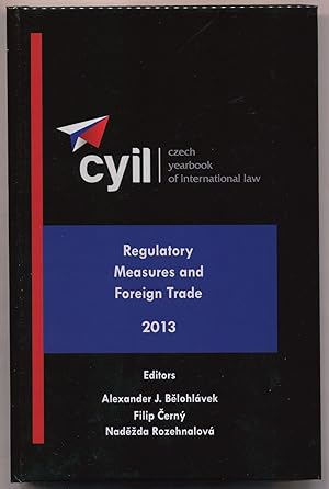 Seller image for Regulatory Measures and Foreign Trade 2013 for sale by avelibro OHG