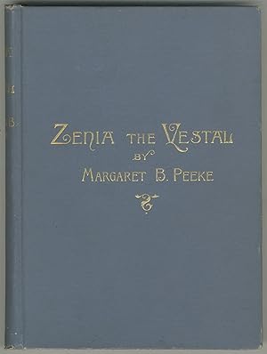 Image du vendeur pour Zenia the Vestal; or, the Problem of Vibrations mis en vente par Between the Covers-Rare Books, Inc. ABAA