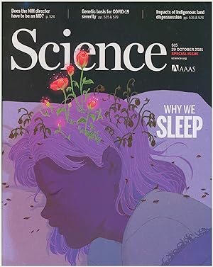 Science Magazine: Why We Sleep (29 October 2021, Vol 374, No 6567)