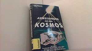 Bild des Verkufers fr Anweisungen aus dem Kosmos. zum Verkauf von Antiquariat Uwe Berg