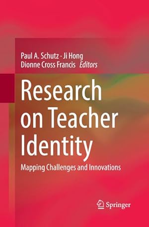 Immagine del venditore per Research on Teacher Identity : Mapping Challenges and Innovations venduto da AHA-BUCH GmbH