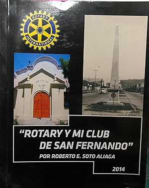 Bild des Verkufers fr Rotary y mi club de San Fernando " zum Verkauf von Librera Monte Sarmiento