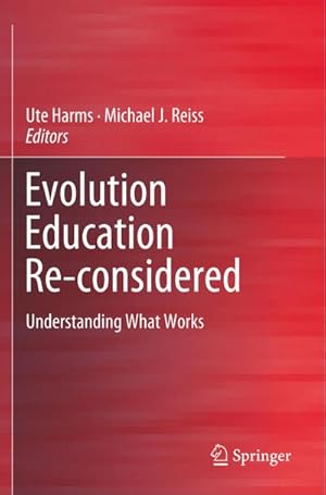 Bild des Verkufers fr Evolution Education Re-considered : Understanding What Works zum Verkauf von AHA-BUCH GmbH