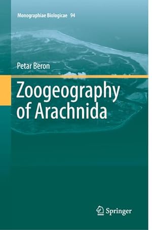 Bild des Verkufers fr Zoogeography of Arachnida zum Verkauf von AHA-BUCH GmbH