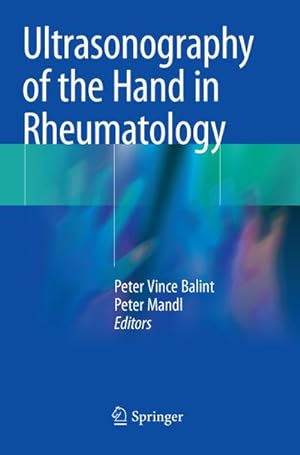Bild des Verkufers fr Ultrasonography of the Hand in Rheumatology zum Verkauf von AHA-BUCH GmbH