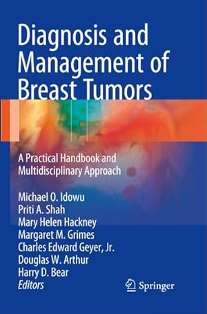 Seller image for Diagnosis and Management of Breast Tumors : A Practical Handbook and Multidisciplinary Approach for sale by AHA-BUCH GmbH