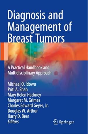 Image du vendeur pour Diagnosis and Management of Breast Tumors : A Practical Handbook and Multidisciplinary Approach mis en vente par AHA-BUCH GmbH