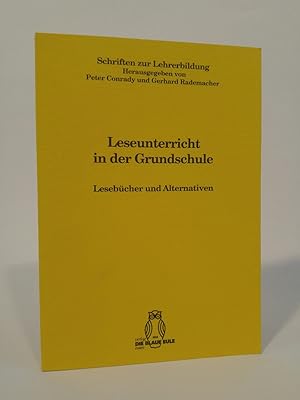 Leseunterricht in der Grundschule [Neubuch] Lesebücher und Alternativen. Schriften zur Lehrerbildung